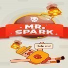Download game Mr. Spark for free and Just jump for Android phones and tablets .
