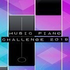 Download game Music piano challenge 2019 for free and Snake: New target for Android phones and tablets .
