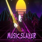 Download game Music slayer for free and My little pony: Hospital for Android phones and tablets .