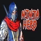 Download game Ninja hero: Epic fighting arcade game for free and Clash dynasty for Android phones and tablets .