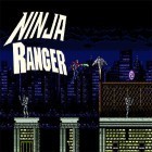 Download game Ninja ranger for free and Animal Tycoon 2 for Android phones and tablets .
