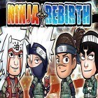 Download game Ninja rebirth for free and Adventures in Dreamland for Android phones and tablets .