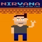 Download game Nirvana: Game of life for free and Jewels change for Android phones and tablets .