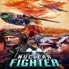Download game Nuclear fighter for free and Ducktales: Remastered for Android phones and tablets .