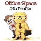 Download game Office space: Idle profits for free and Rush of heroes for Android phones and tablets .