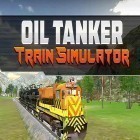 Download game Oil tanker train simulator for free and Classic for just get ten for Android phones and tablets .