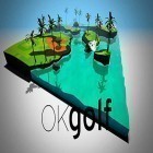 Download game OK golf for free and Thumb empires for Android phones and tablets .