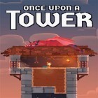 Download game Once upon a tower for free and Tic Tac Toe FREE! for Android phones and tablets .