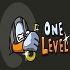 Download game One level: Stickman jailbreak for free and Spooky Xmas for Android phones and tablets .