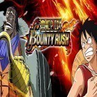 Download game One piece: Bounty rush for free and Sara's cooking party for Android phones and tablets .