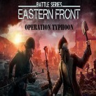 Download game Operation Typhoon: Wargame for free and Casino bubble shoot for Android phones and tablets .