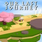 Download game Our last journey for free and Bakery story 2 for Android phones and tablets .