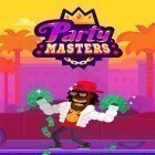 Download game Partymasters: Fun idle game for free and Sixside: Runner rush for Android phones and tablets .