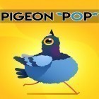 Download game Pigeon pop for free and Lake kindred origin for Android phones and tablets .