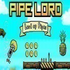 Download game Pipe lord for free and Netwars: The butterfly attack for Android phones and tablets .