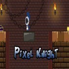Download game Pixel knight for free and Graven: The purple moon prophecy for Android phones and tablets .