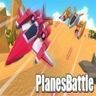 Download game Planes battle for free and IndestructoTank for Android phones and tablets .