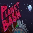 Download game Planet bash for free and Nia: Jewel Hunter for Android phones and tablets .