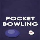 Download game Pocket bowling for free and 250k slices for Android phones and tablets .