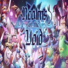 Download game Realms of the void: RoV tactics for free and Mars of Legends for Android phones and tablets .