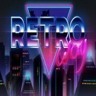 Download game Retroway for free and Loops for Android phones and tablets .
