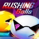 Download game Rushing balls for free and Strike force kitty for Android phones and tablets .