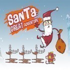 Download game Santa: Great adventure for free and Toxic City Lab: indie horror for Android phones and tablets .