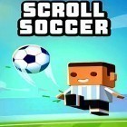 Download game Scroll soccer for free and Sky combater for Android phones and tablets .