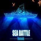Download game Sea battle: Nemesis for free and Tokyo ghoul: Dark war for Android phones and tablets .