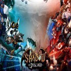 Download game Shadow of discord: 3D MMOARPG for free and Jurassic pet: Virtual dino zoo for Android phones and tablets .