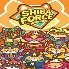 Download game Shiba force for free and Guilty Parade for Android phones and tablets .