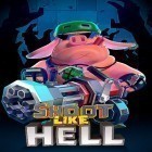 Download game Shoot like hell: Zombie for free and Lone gunner commando: Rush war for Android phones and tablets .
