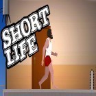 Download game Short life for free and Street racing 3D for Android phones and tablets .