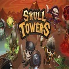 Download game Skull towers: Castle defense for free and Plight of the Zombie for Android phones and tablets .
