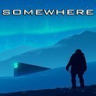 Download game Somewhere for free and Dragon fin soup for Android phones and tablets .