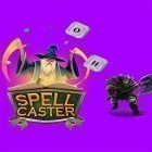 Download game Spell caster for free and Eclipse for Android phones and tablets .
