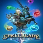 Download game Spellblade: Match-3 puzzle RPG for free and CarX highway racing for Android phones and tablets .