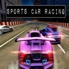 Download game Sports сar racing for free and Alien spaceship war: Aircraft fighter for Android phones and tablets .
