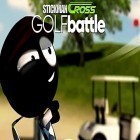 Download game Stickman cross golf battle for free and Who dies? for Android phones and tablets .