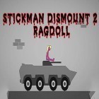 Download game Stickman dismount 2: Ragdoll for free and Frontier clash: Heroes for Android phones and tablets .