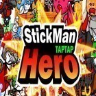 Download game Stickman hero tap tap for free and Cowboy chronicles: Adventure for Android phones and tablets .