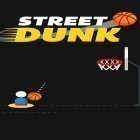 Download game Street dunk for free and Tree jump adventure for Android phones and tablets .
