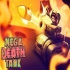 Download game Super mega death tank for free and Mighty warriors: Rise of the east for Android phones and tablets .