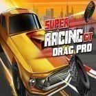 Download game Super racing GT: Drag pro for free and Volt for Android phones and tablets .