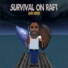Download game Survive on raft for free and BQM: Block quest maker for Android phones and tablets .