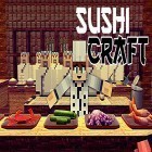 Download game Sushi craft: Best cooking games. Food making chef for free and Bandit Six for Android phones and tablets .