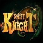Download game Swift knight for free and Aviator incredible adventure for Android phones and tablets .