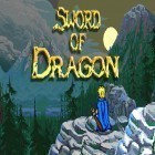 Download game Sword of dragon for free and RPG clicker for Android phones and tablets .