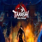 Download game Takashi: Ninja warrior for free and Legionlands - autobattle game for Android phones and tablets .