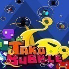 Download game Tako bubble for free and Euro truck driver 2018 for Android phones and tablets .